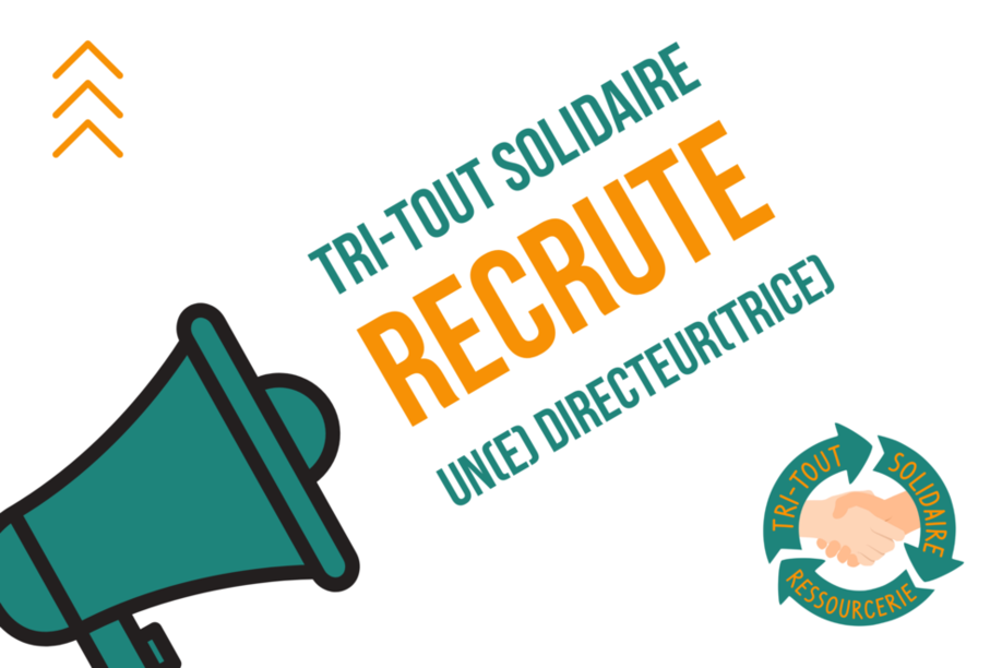 TRI-TOUT SOLIDAIRE recrute un(e) Directeur(trice)