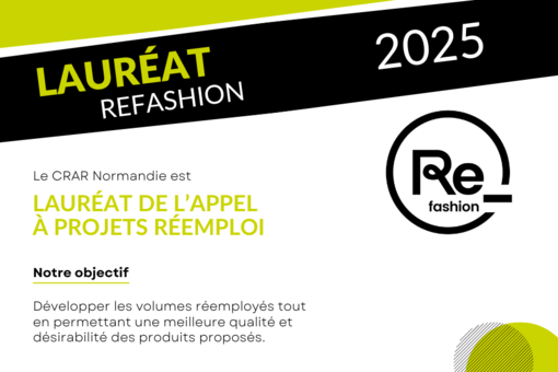 Le CRAR Normandie, lauréat de l’appel à projets Réemploi de Refashion ! Le CRAR Normandie, lauréat de l’appel à projets Réemploi de Refashion !